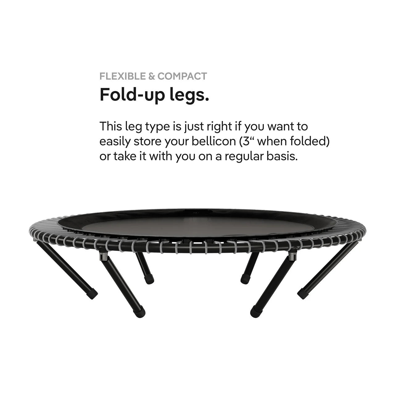 Bellicon (With Folding Legs)